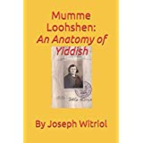 https://www.amazon.com/LOOHSHEN-Anatomy-Yiddish-Joseph-Witriol/dp/1093138270?fbclid